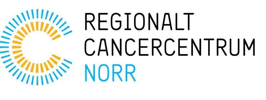 Regionalt cancercentrum, Norr Norrlands universitetssjukhus SE-91 85 UMEÅ