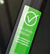 BRA ARBETSMILJÖVAL Märkningen Bra Arbetsmiljöval är framtagen för att öka säkerheten vid arbete på höjd.