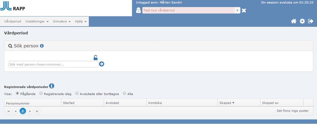 Vårdperiod utan besök På startsidan kan man välja att se Pågående, Registrerade idag, Avslutade eller borttagna eller