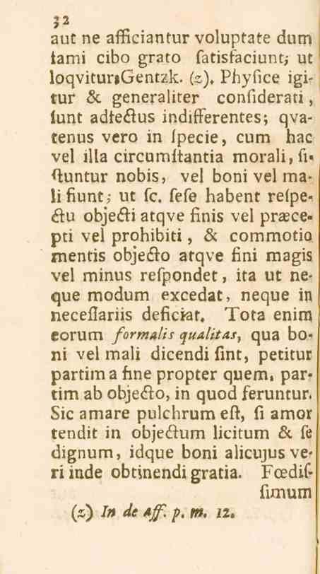 1 "t 7 aut ne afficiantur voluptate dum tami cibo grato fatisfaciunt. ut loqvitungentzk. (2).
