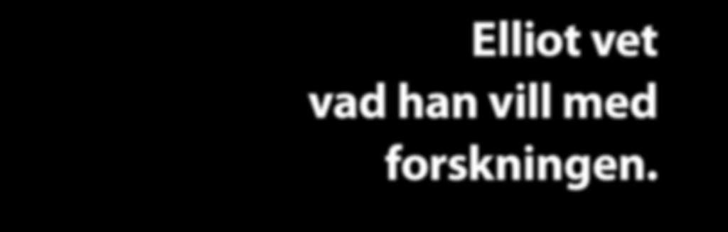 Vid 14 månaders ålder blev Elliot plötsligt sjuk i hög feber och vi sökte hjälp hos en barnläkare för misstänkt halsfluss, berättar hans mamma Carin.