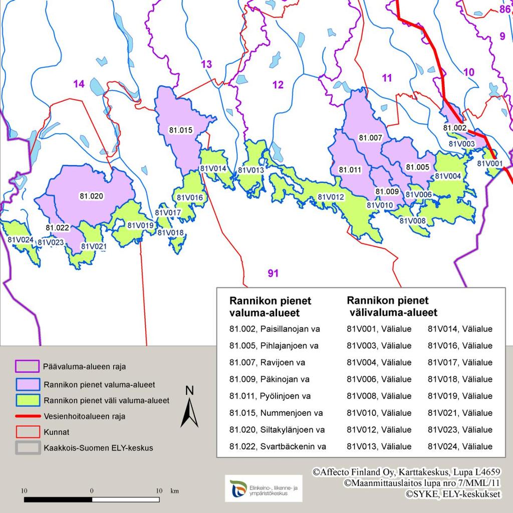 Alla avrinningsområden är små med tanke på arealen och vattensystemens storlek, utom avrinningsområdena vid Rokkalanjoki, Nisajoki och Kaltonjoki som fortsätter på den ryska sidan, vilket förklarar
