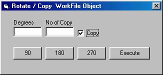 Rotate / Copy Workfile Fönstret för rotation och kopiering öppnas. Här kan man rotera och eller kopiera hela Workfile.