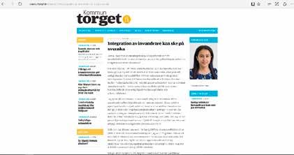 3.4 Kommuntorget och projektets synlighet I samarbete med Kommuntorget har 13 artiklar publicerats inom projektet både i tryck och på webben.