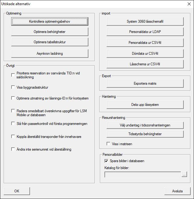 101 / 141 Alternativ/Utökat/Kontrollera optimeringsbehov Om LSM Software har använts under en längre tid kan det hända att databasens prestanda avtar.