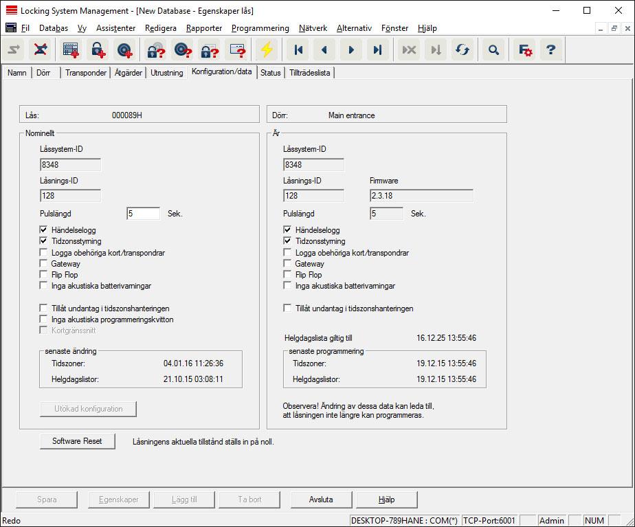 59 / 141 Låsets egenskaper: Konfiguration/Data Den här registerfliken är uppdelad på två sidor: På vänster sida visas låsets nominella status alltså den status som konfigurerats i LSM Software och