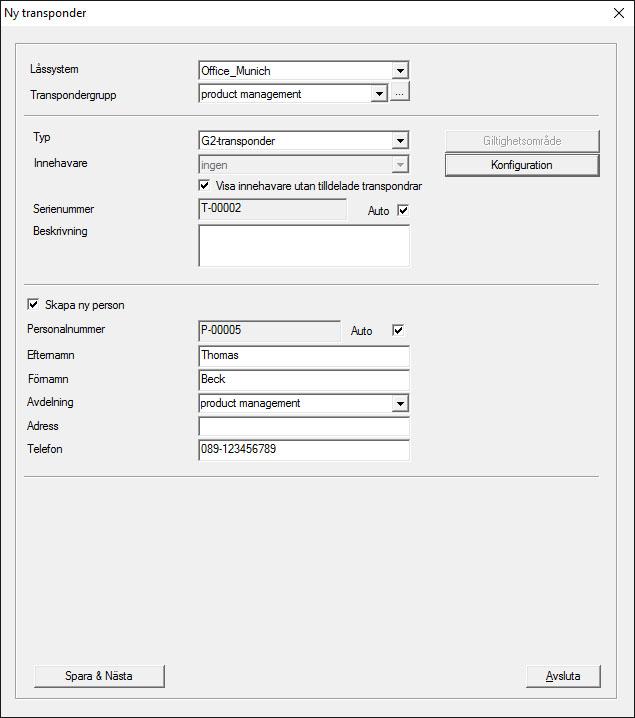 81 / 141 Redigera/Ny transponder Extra transpondergrupper Låssystem Transpondergrupp Lägg till Ta bort Med detta alternativ kan du skapa en ny transponder