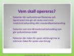 Landet runt Det hände under Världsglaukomveckan 2017: SYD: Stort intresse när glaukomkirurg föreläste Lokalföreningen Syd anordnade en mycket efterlängtad föreläsning under Världsglaukomveckan i