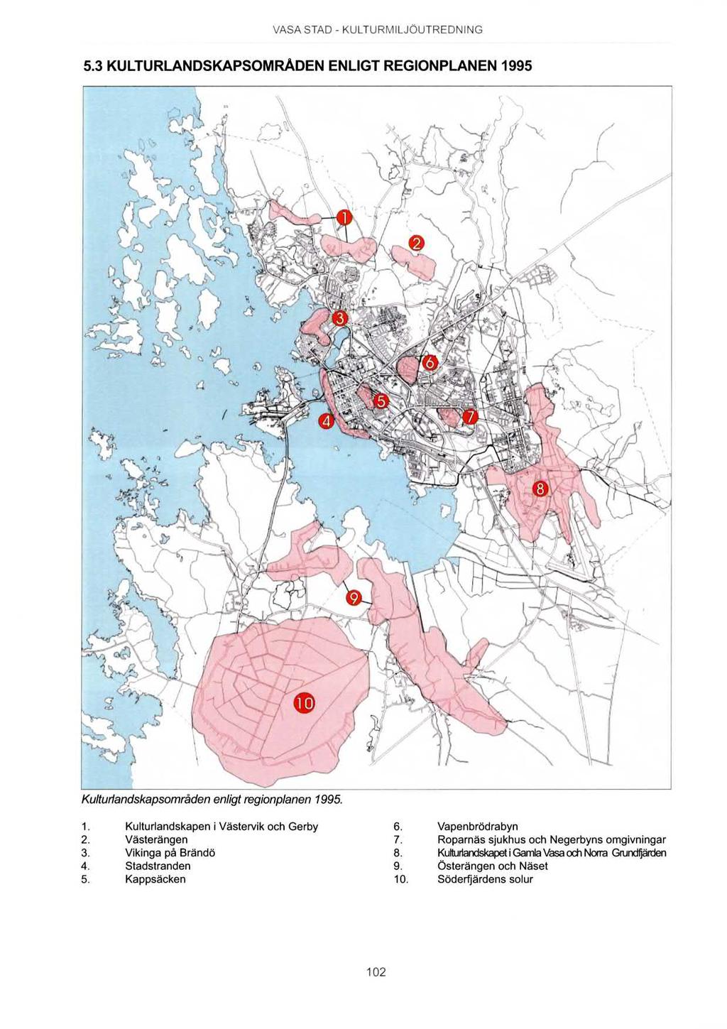 fl gts Isa'ap.bln a Sno y. Q V n w e n a.in ttnd b nam..w Om UG SD. e ee VASA STAD - KULTURIVIILJÖUTREDNING 5.