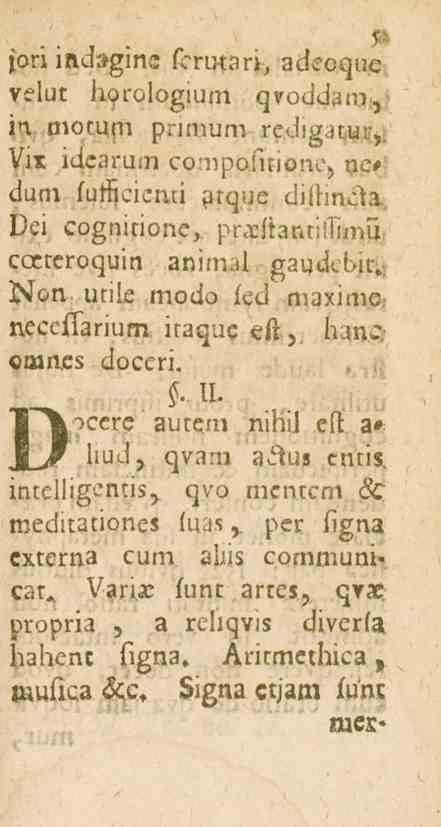 ... jon lnd^glnc. scrmari, adeoqnll ' veluc horoiogmm qvodd.un, in mofum primum re(.llg<nu7,. Vix idearuui compofuione, nc, dum futficiemi prqiie dilrmcli Dei cognirione, pr.tihr.