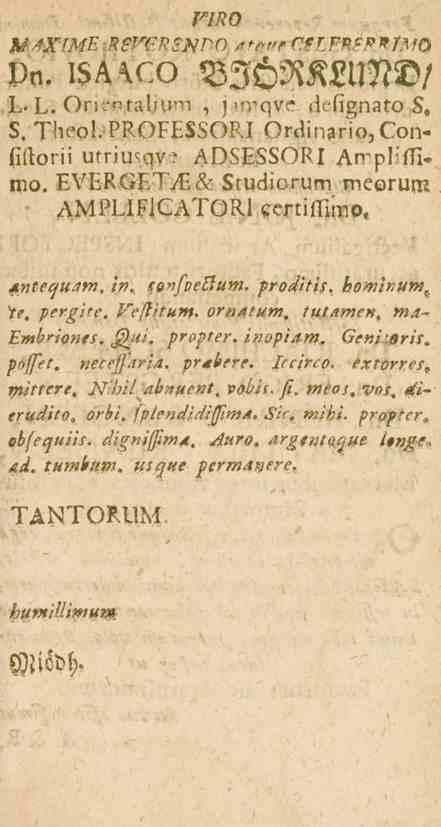 FlRO MAX'ME RgPERSJinO 4taurCtLEMRMfMQ Dn. IsaacoBjörklund/ E- L. Orifntaliu'7l, jaryrqvé s.gnato S. 5. TheoI.PROFESSORI Ordinario.Confiftorii usi-iu^qv. ADSESSORI At^plifli-. mc>.