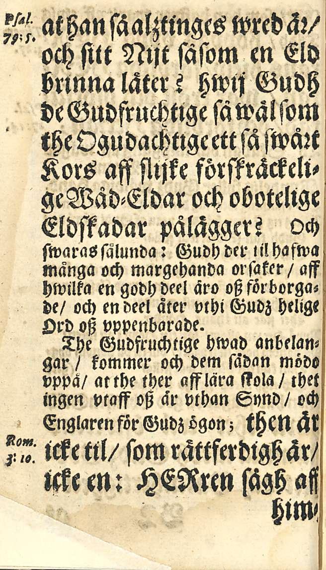 A at han sä alzttnges wred ä)/ och sitt Ntjt sasom en Eld bnnna läter s hwlj Gudh degudsrucktlgesawatsom the Ogudachttge ett sä stvatt Kors aff sttjke förffräckeltgcwad-eldar och obotellge Lldssadar