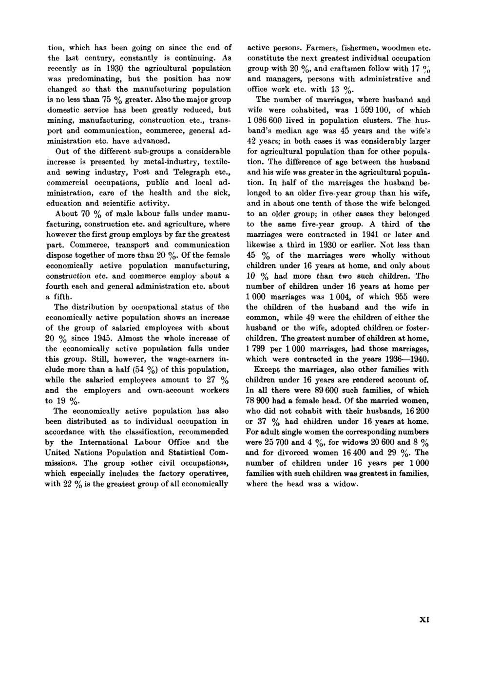 tion, which has been, going on since the end of the last century, constantly is continuing.