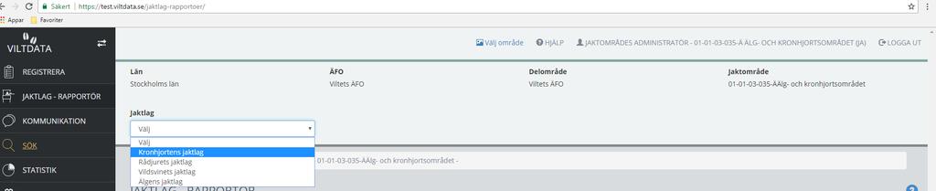 När du är administratör har du ofta tillgång till många jaktlag. Du måste då först välja vilket jaktlag du vill jobba med, annars är sidorna för att hantera jaktlag och registrera tomma.