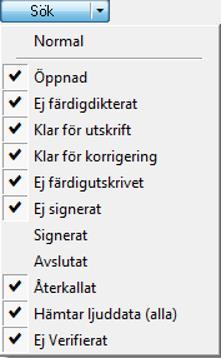 inspelning Diktatrutan minimeras och lägger sig nere till vänster i Startfältet.