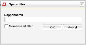 Filter kan sparas genom att klicka på Spara filter. De kan ändras genom att klicka på Hantera filter. Spara filter-dialog Sparade filter kan vara privata eller gemensamma.