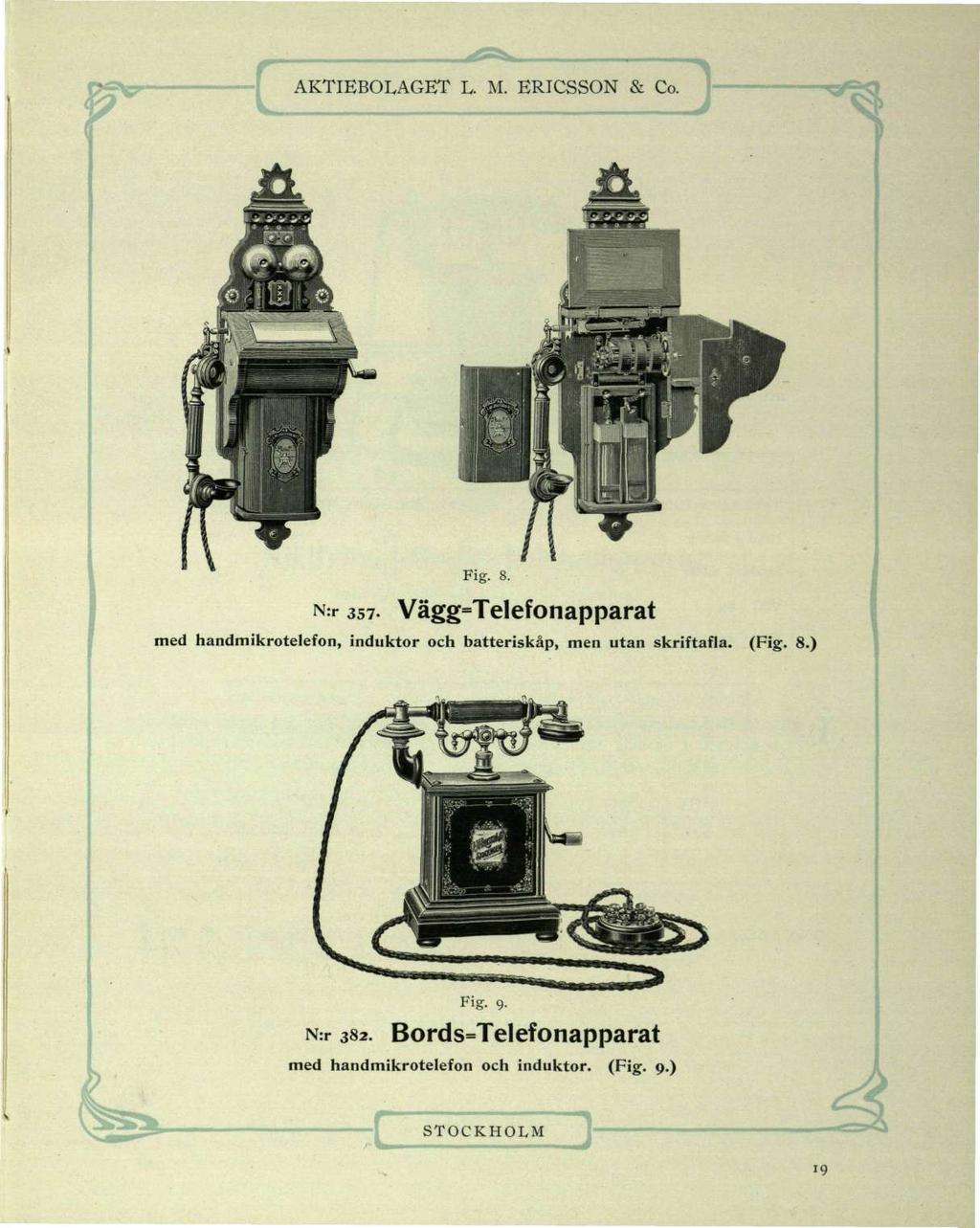 Fig. 8. N:r 357.