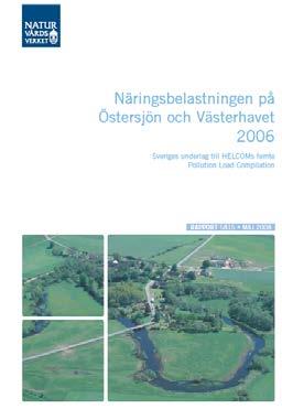 PLC5 Rapport Näringsbelastningen på Östersjön och Västerhavet 2006 Brandt m.fl.