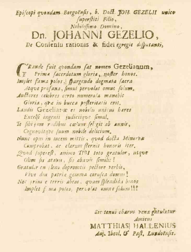 Epifiopi cjvundam Borgoenfu > ö. OilF J.OH- GEZELIt uwice fuperfliti Filio, Nobihffm* Domino, Dn johanni GEZELIO, De Conienlu r tionis & fidei e^^/e dtsuta»t't% C~" atfde fuit qmondam /*^l»»ne» Ge?