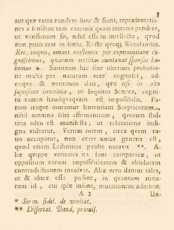 3 aut qvs extra eandem funt <55 fiunt, reprxfentatio nc3 a fsniibus tam externis q?am internss pendere, ut venltirnurn fn, n:hil cile in intelledu, qvod non prius erat in fen(u.