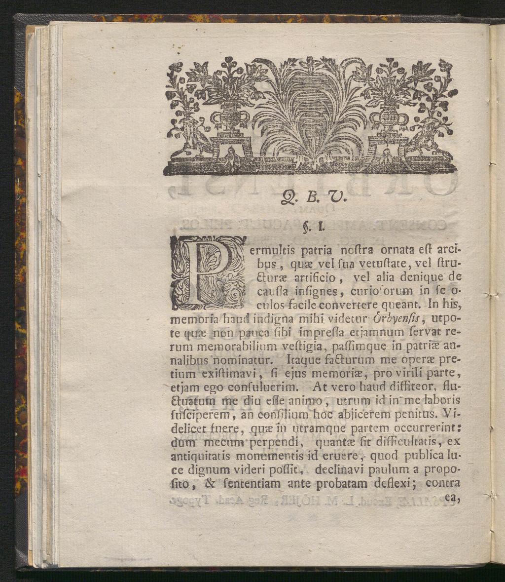 eulos im r Q. B. V. ^ f. I ermultis patria nofira ornata ert aretbps, quse ve!