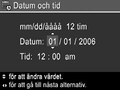 Kapitel 1 för datum- och tidsstämpel. Se Datum- och tidsstämpel under Använda insamlingsmenyn på sidan 23