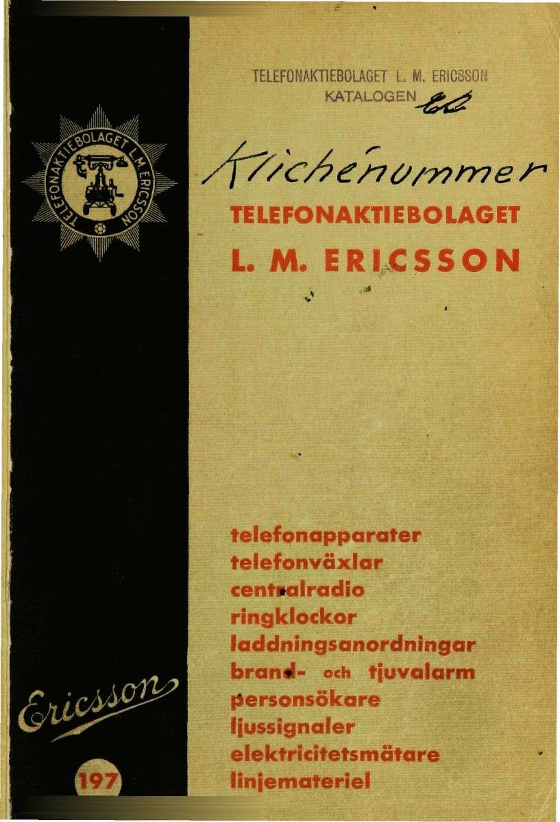 TELEFONAKTIEBOLAGET L. M. ERICSSON KATALOGEN>>^ TELEFONAKTIEBOLAGET L M.