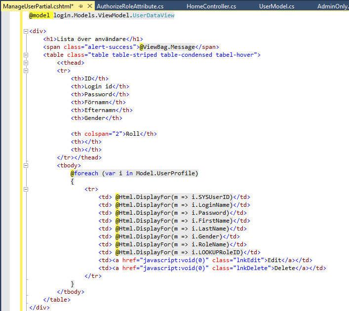 18 Steg 3: Lägg till programkod enligt ovan. Steg 4: I Solution Explorer, dubbelklicka på AdminOnly.