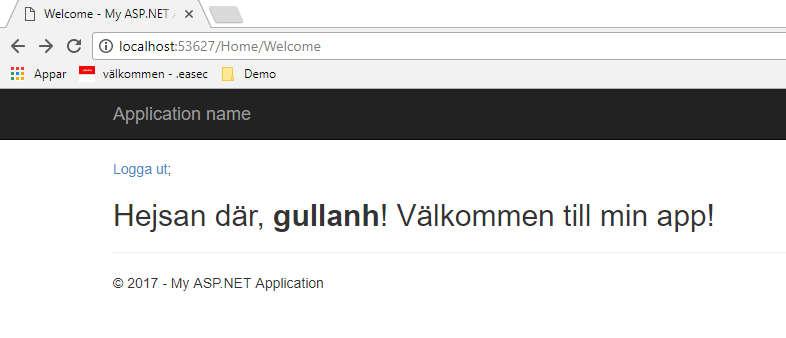 6 Steg 11: Nästa steg är att implementera funktion för utloggning. Lägg till följande metod i AccountController.cs: Steg 12: Modifiera Welcome.