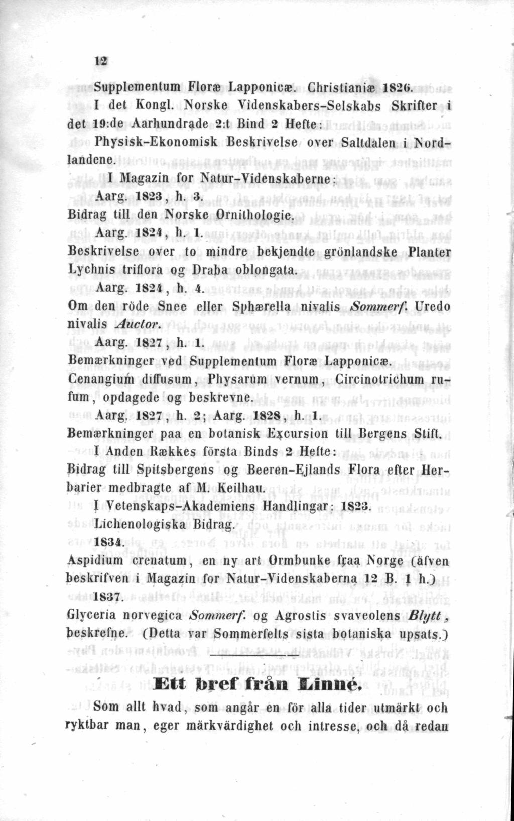 12 Supplementum Florae Lapponicae. Christianiae 1820. I det Kongl.