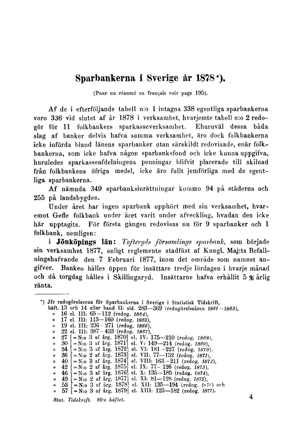 Sparbankerna i Sverige år 1878*). (Pour un résumé en français voir page 195).