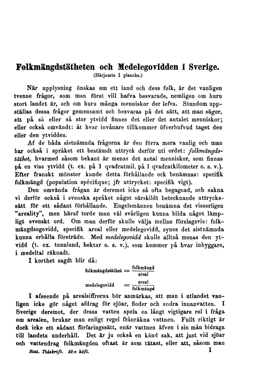 Folkmängdstätheten och Medelegovidden i Sverige. (Härjemte 1 planche.