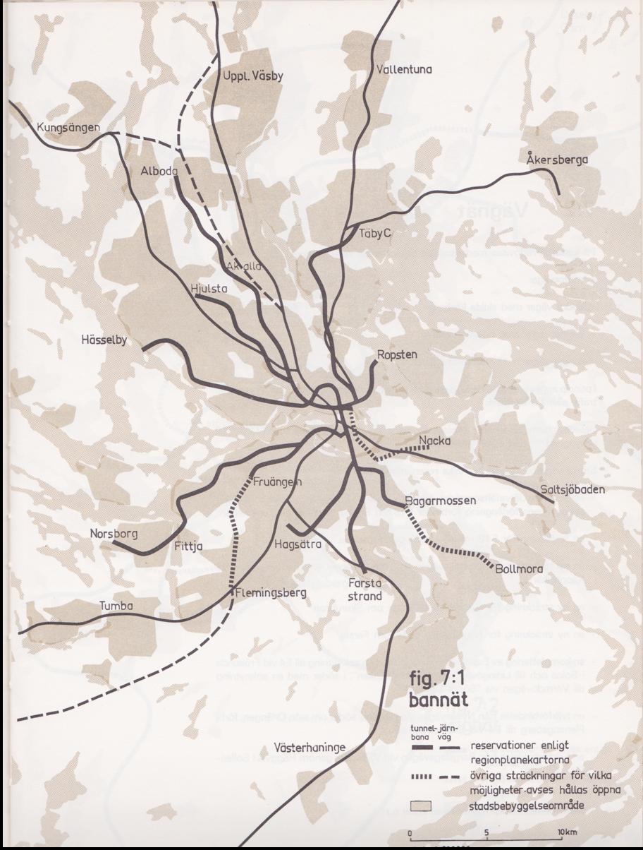 Regionplan 1973 Bannät Tunnelbanor till Alboda, Täby, eventuellt till Flemingsberg, Nacka