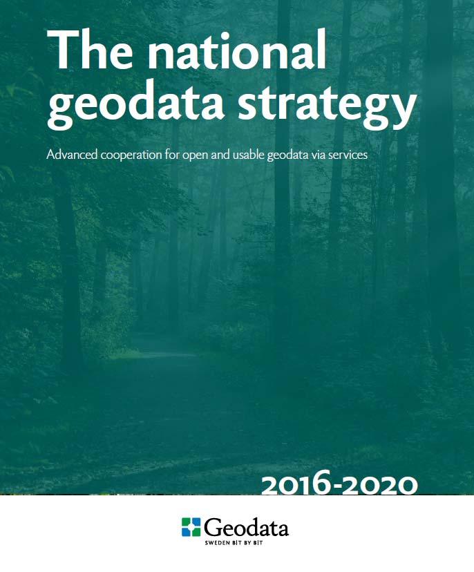 Advanced cooperation for open and usable via services Drawn up by Lantmäteriet in consultation with the Swedish Geodata Council Vision: Sweden has a highly effective infrastructure for.
