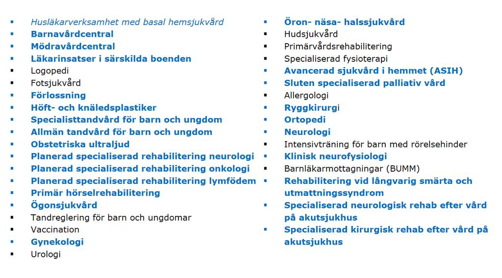 Medicinska resultat Införande av valfrihetssystem har även motiverats med att det borde leda till ökad medicinsk kvalitet och patientsäkerhet (6).