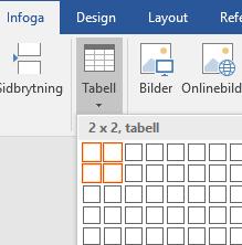 16 Tabeller Om du snabbt vill infoga en standardtabell klickar du på Infoga > Tabell och