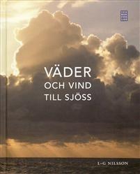 Väder och vind till sjöss PDF ladda ner LADDA NER LÄSA Beskrivning Författare: L-G Nilsson. Brukar du tillbringa semestern i en båt?