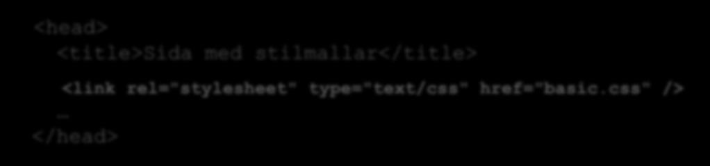 css" /> </head> Använd denna metod uteslutande Man kan