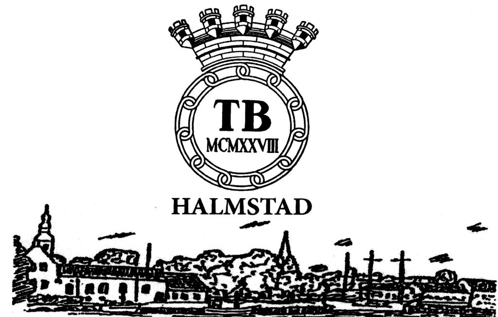 TB Tidender 1/2010 STORHERREDAGAR 2011 I HALMSTAD Tiden går fort. Boka in Storherredagarna i Halmstad under Kristihimmelfärdshelgen 2011.