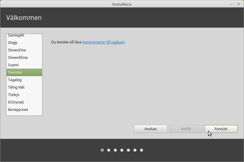 Installera Linux Mint på hårddisken Bra att veta: Om du tänker använda logisk volymhantering, LVM (se bilden på sidan 16) så måste du byta till svenskt tangentbord innan du börjar installera.