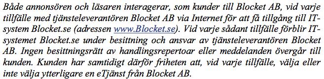Regel 4: etjänster 9llhandahålls genom kundens användning av