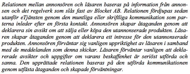 Regel 5: etjänster används i samband med social interak9on via IT- system KommunikaJon