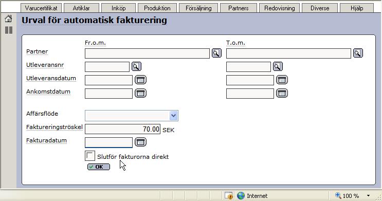 Vill ni att skapade fakturor slutförs direkt utan möjlighet att granska dem kryssa då i fältet Slutför fakturorna direkt.