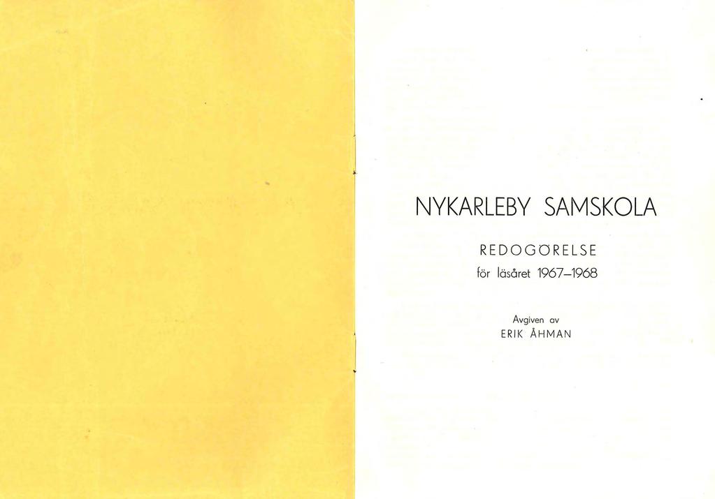 NYKARLEBY SAMS KOLA REDOGORELSE för