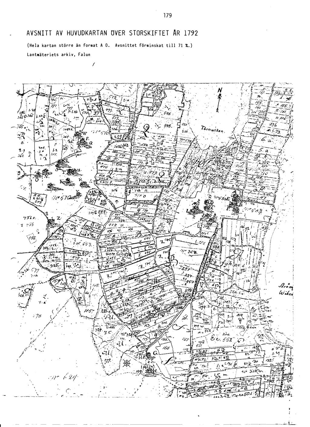 AVSNITT AV HUVLIDKARTAN UVER STORSKIFTET AR 1792 (Hela kartan större an