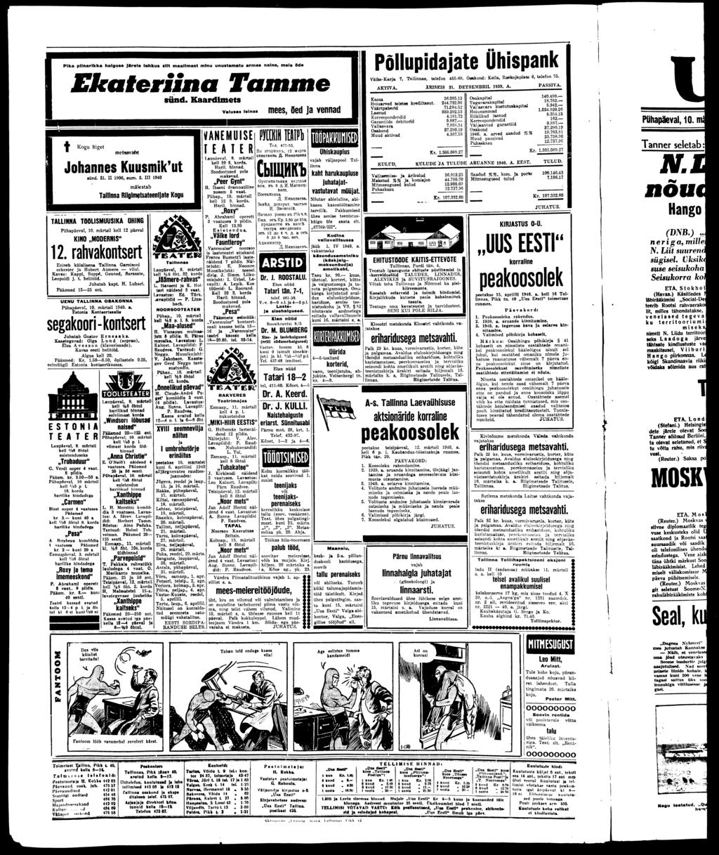 KOIT KOTKA POEG Lisaeelarve nr. 2 ettepanek esitati Vabariigi Valitsuse poolt Riigikogule. Vabariigi Valitsus võttis vastu ja esitas Riigikogule riigi 1939=40. a. lisaeelarve nr.