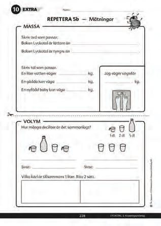 kopieringsunderlag. Handledningen inleds med författarnas didaktiska tankar om matematiken i för skoleklassen för att sedan beskriva grundbokens sidor med lektionstips.