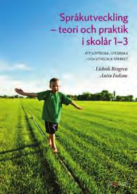 I dessa tilltalande arbetsböcker blir språkutvecklingen tydlig och lärorik.