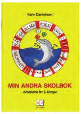 Min första skolbok innehåller enkla läs- och skrivförberedande övningar och tränar grundläggande begreppsbildning i matematik.