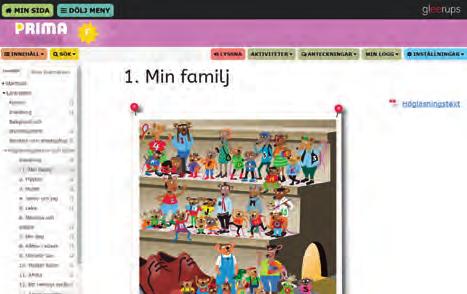 Nyhet Prima svenska F Högläsning Om du som lärare vill läsa högläsning ur en bok väljer du Prima svenska F Högläsning.
